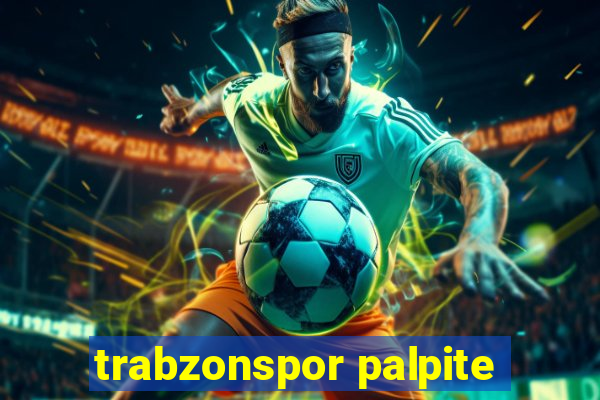 trabzonspor palpite